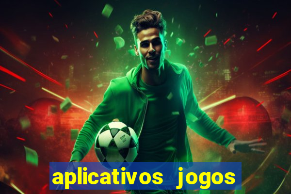 aplicativos jogos de futebol